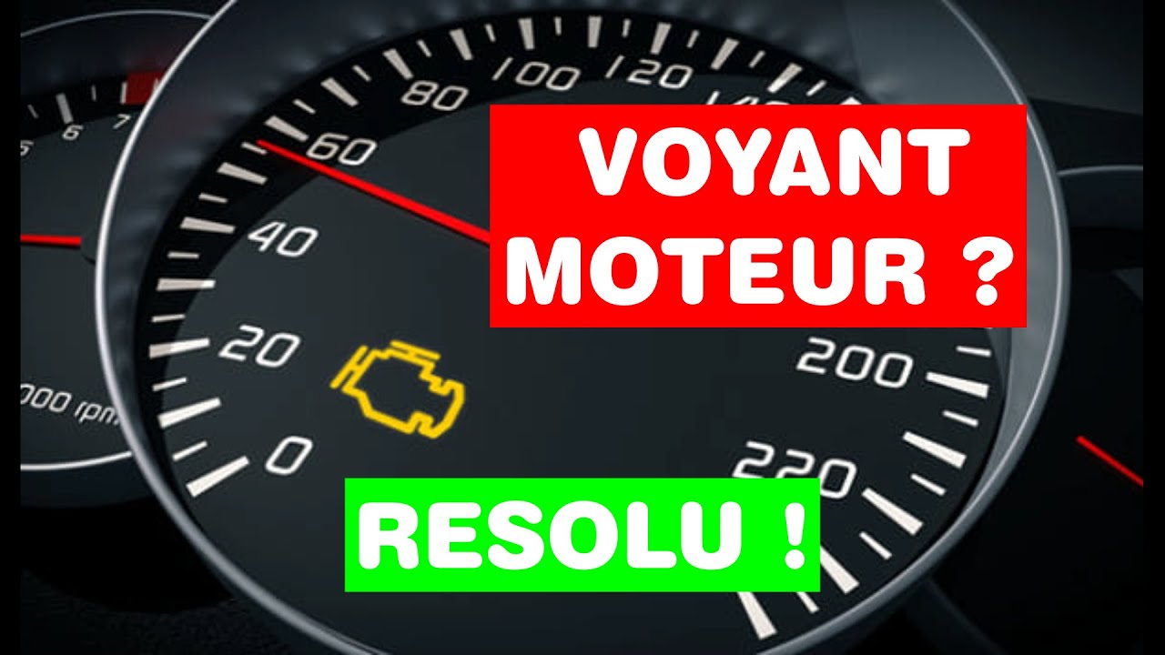 PROBLEME RESOLU !! VOICI LES CAUSES POSSIBLES DE L'ALLUMAGE DU VOYANT MOTEUR SUR LE TABLEAU DE BORD