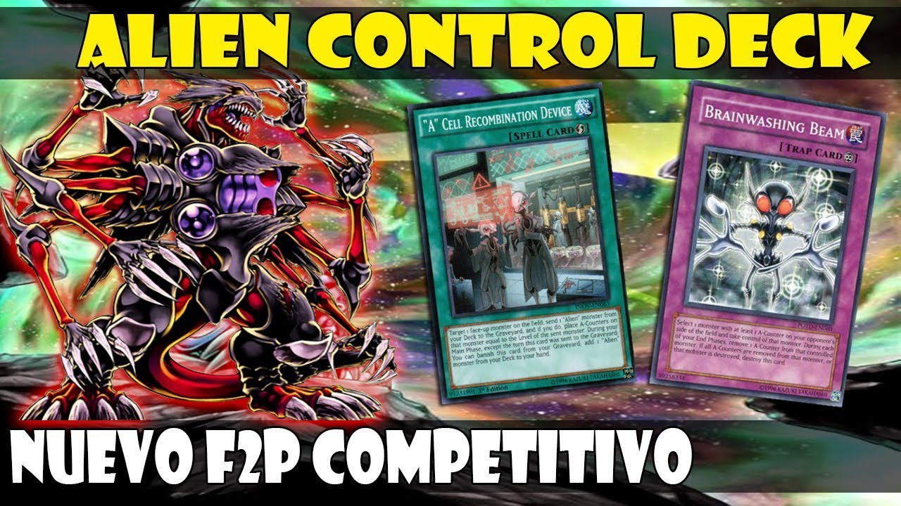 ALIEN CONTROL DECK | F2P Y COMPETITIVO, VIVA EL SPAM DE A - DUEL LINKS
