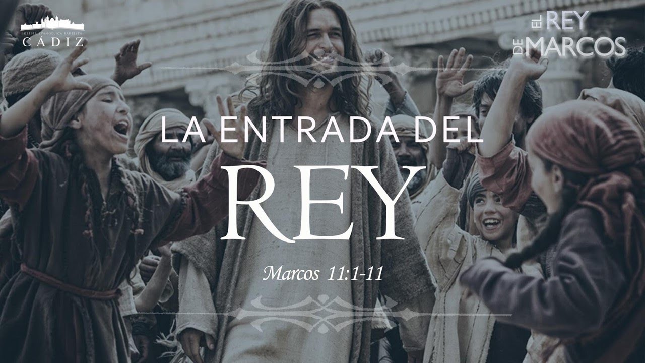 43. La entrada del Rey. Marcos 11: 1-11 #MoisésPeinado #ElreydeMarcos