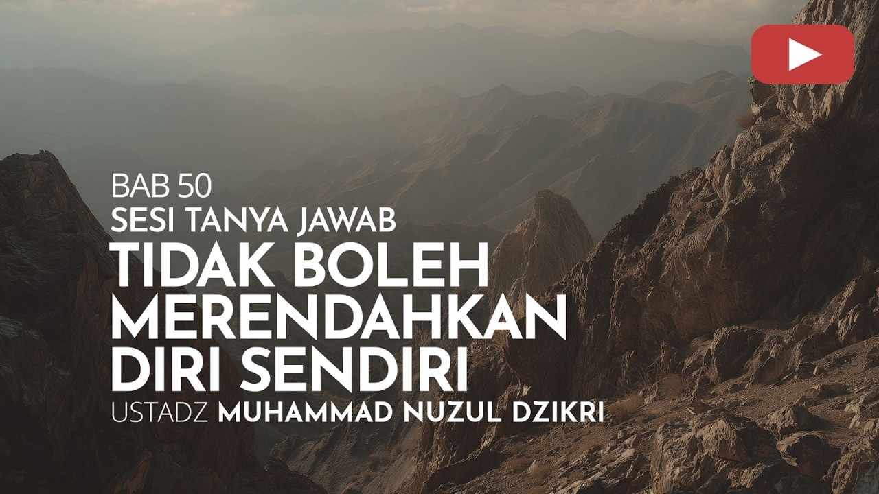 2064.  TIDAK BOLEH MERENDAHKAN DIRI SENDIRI | Tanya Jawab | Ustadz Muhammad Nuzul Dzikri