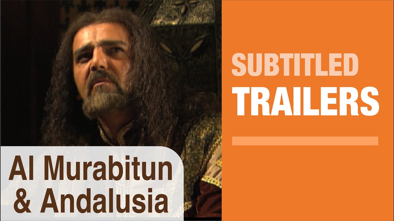 Al Murabitun & Andalusia