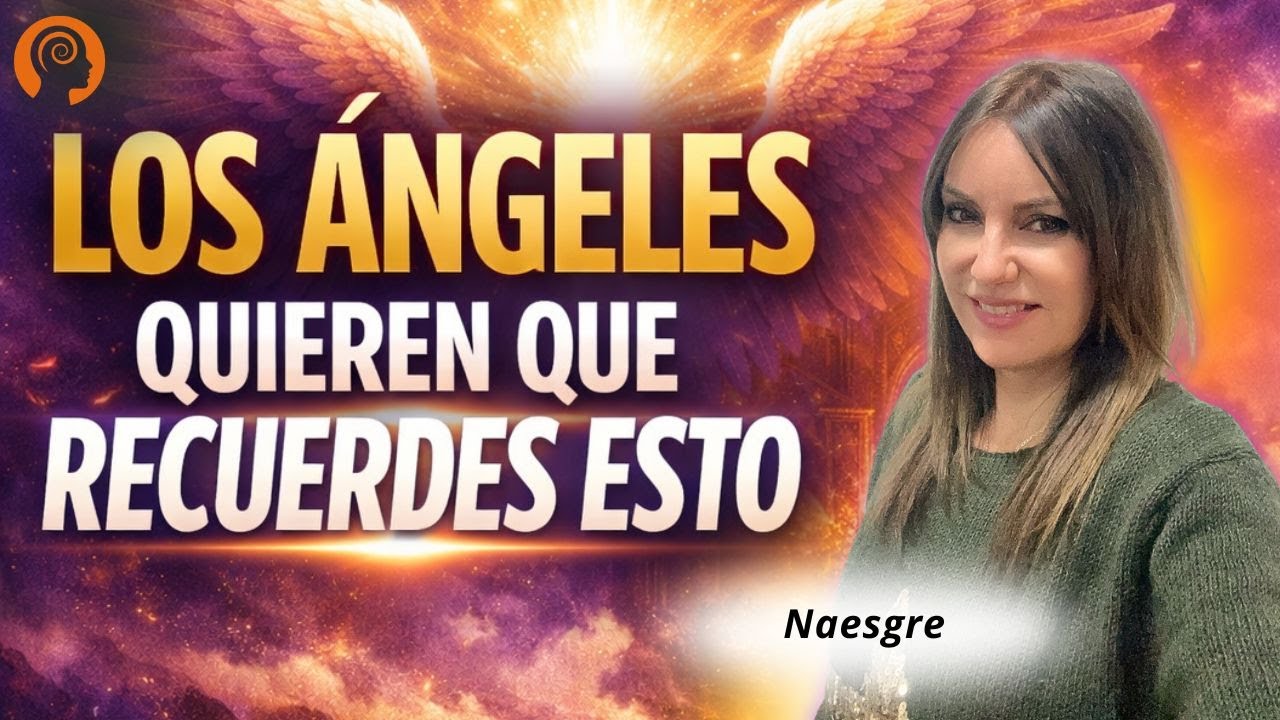 LOS ÁNGELES LO CONFIRMAN ✨ ¡Despierta y recuerda quién eres!