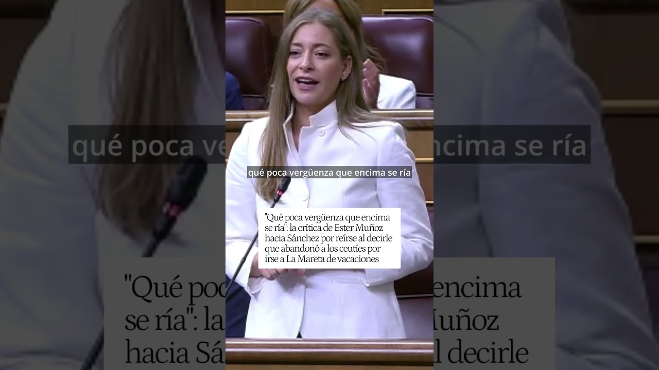 Ester Mu&ntilde;oz estalla contra S&aacute;nchez en el Congreso: 