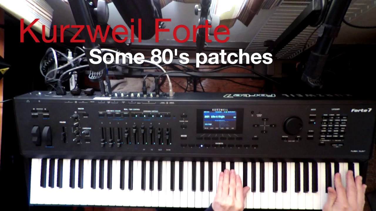 Kurzweil Forte - 80s Patches/Multis