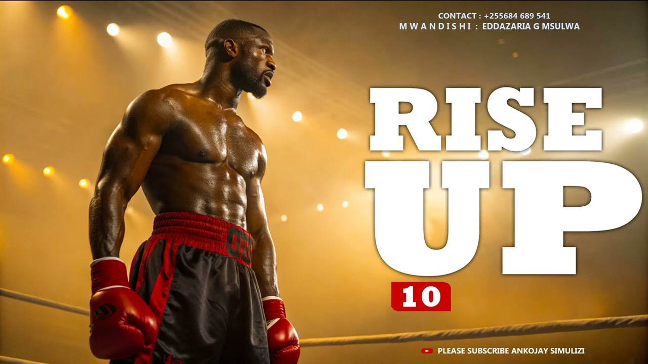 RISE UP - PART 10