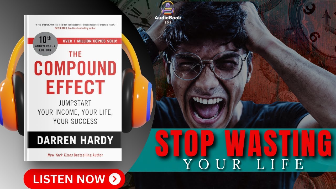 The COMPOUND EFFECT Audiobook | Book Summary | Audiobook 101