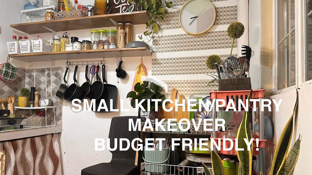BUDGET MAKEOVER  (SMALL KITCHEN/PANTRY)| DECLUTTER AND ORGANIZATION| FRESH START| HOME ORGANIZATION