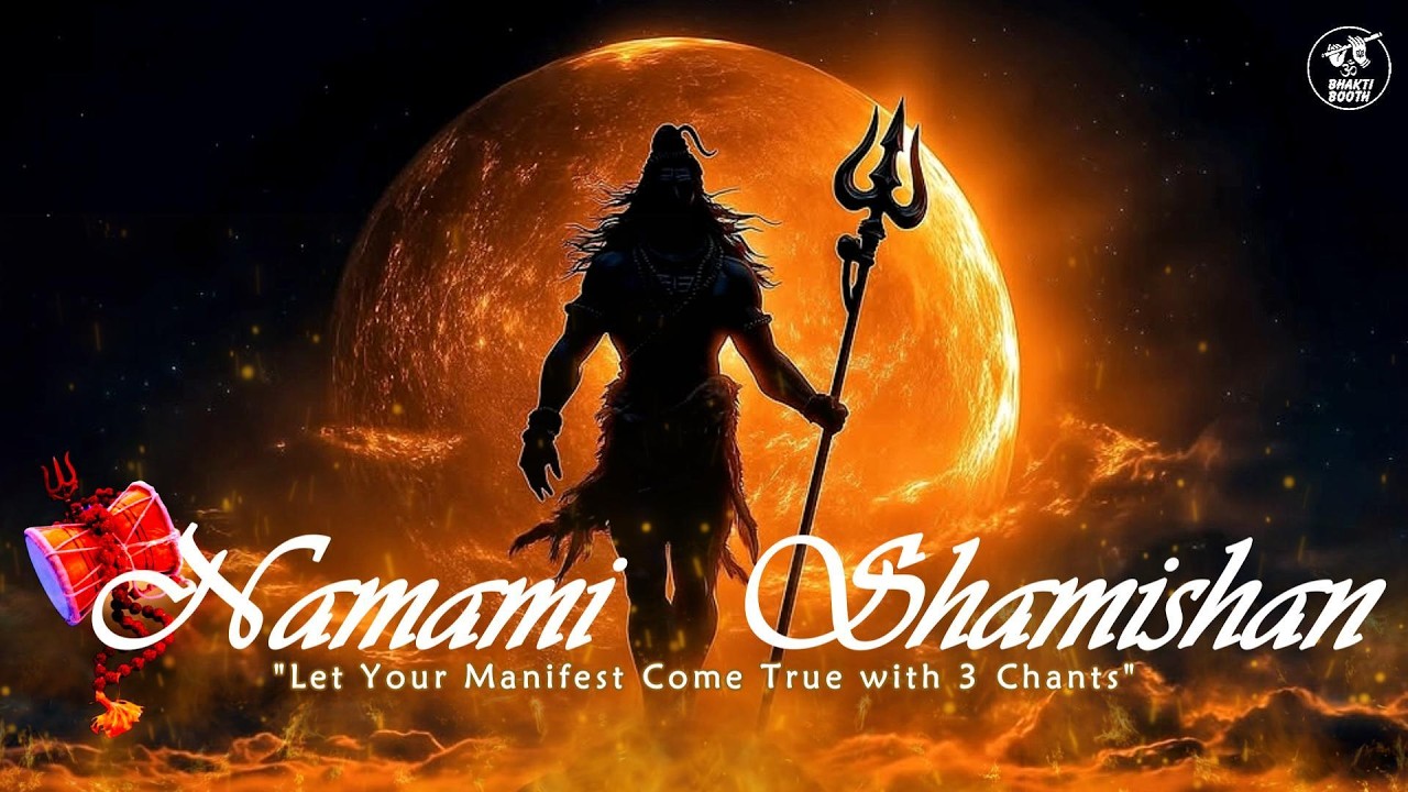 Chant: Namami Shamishan Nirvan Roopam | Sacred Shiva Ashtakam for Manifestation & Divine Protection
