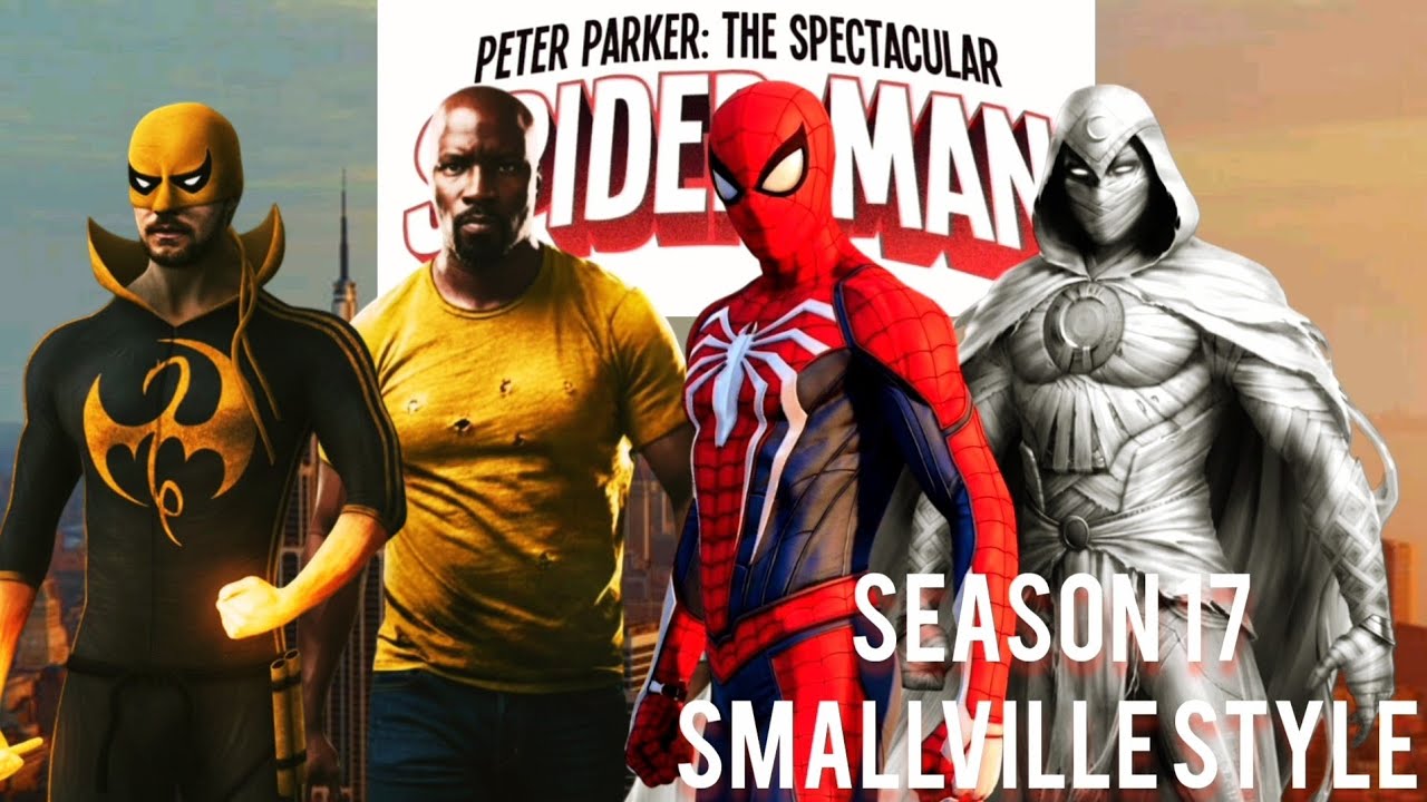 Peter Parker: The Spectacular Spider-Man Season 17 Smallville Style 