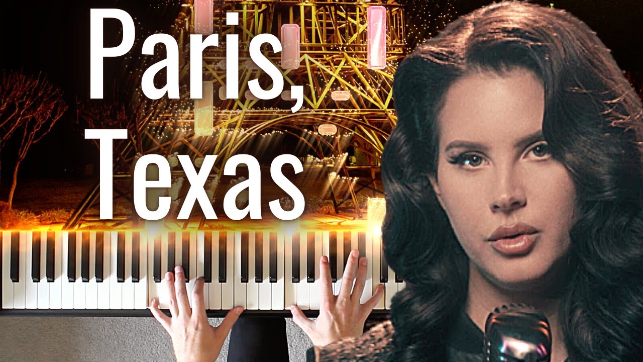 Paris, Texas Lana Del Rey ft. SYML - Piano Cover (SHEET MUSIC)