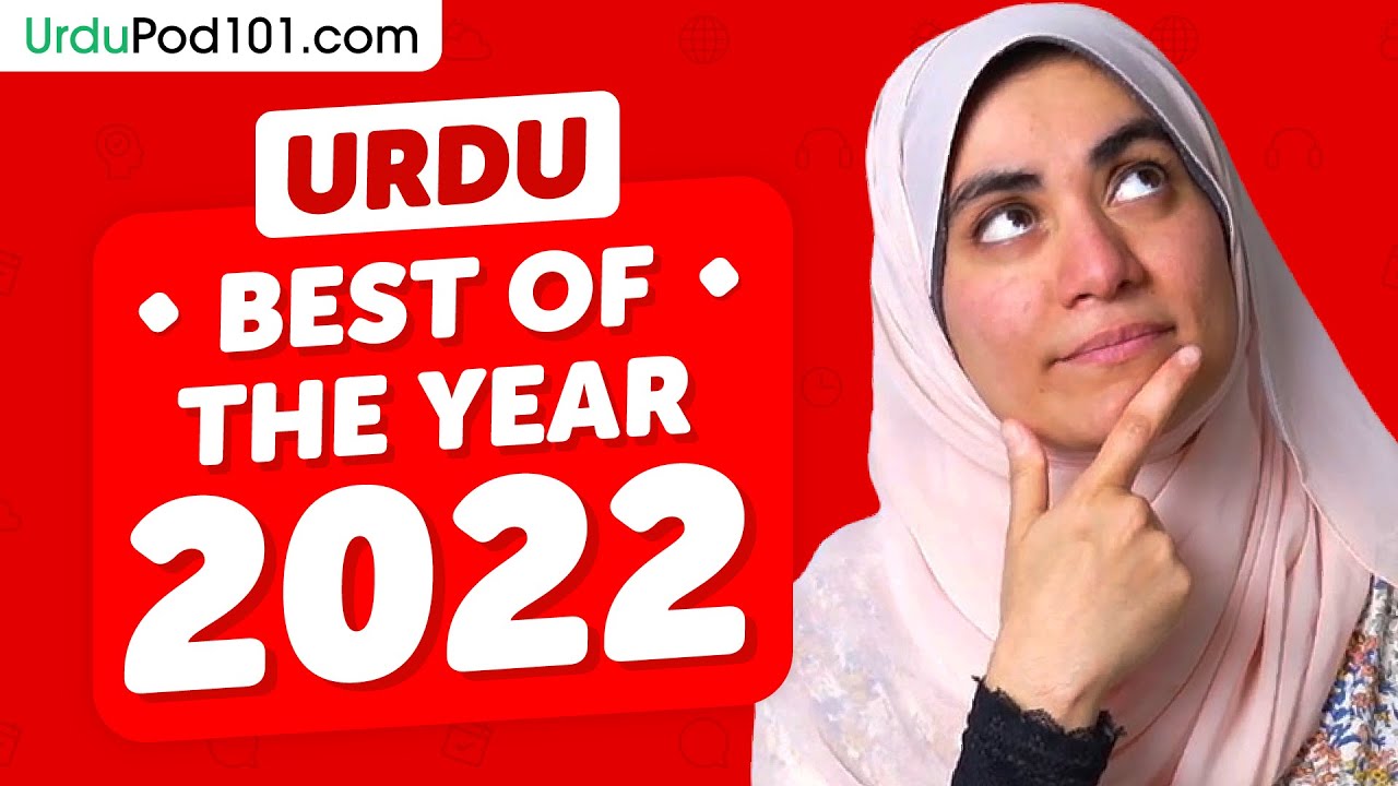 Learn Urdu in 1 hour - The Best of 2022