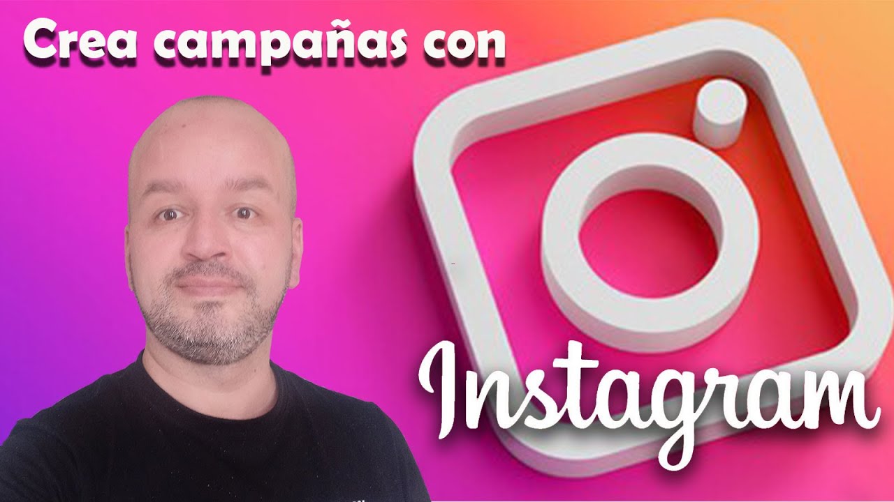 Instagram Ads - Aprende a crear CAMPAÑAS EFECTIVAS en INSTAGRAM [Tutorial Actualizado 2022]