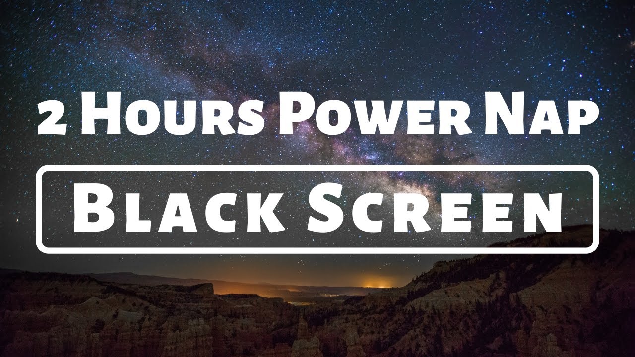 Black Screen Sleep Music 2 Hours, Black Screen Sleep Sounds, 2 Hours Power Nap | Let's Relax