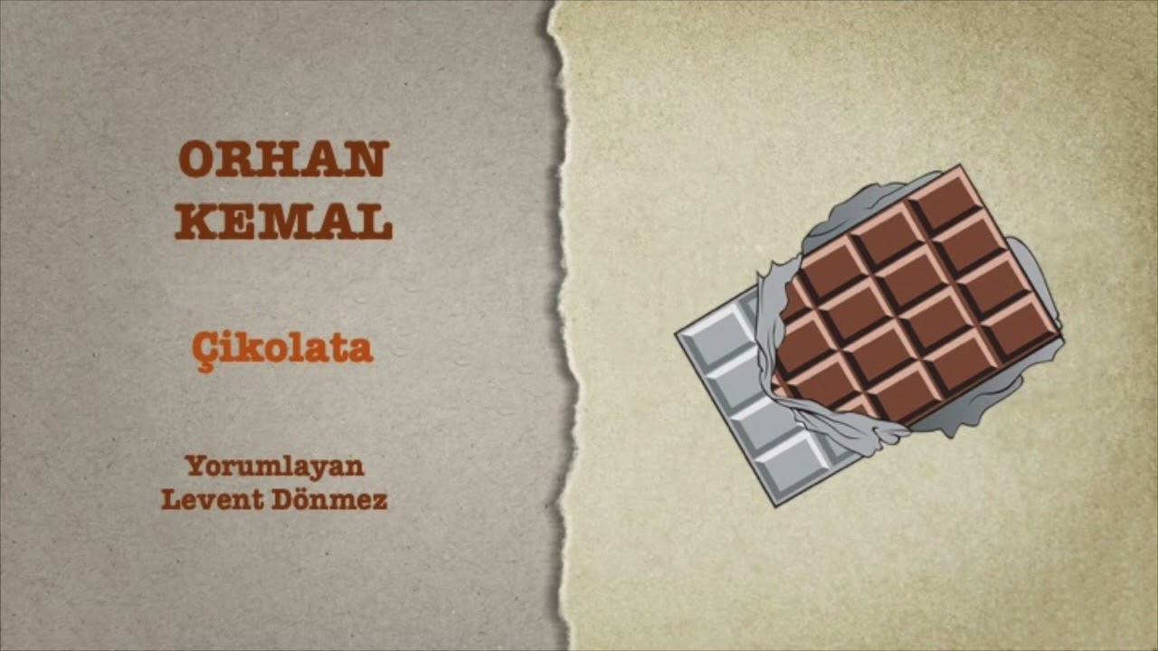 Orhan Kemal - Çikolata