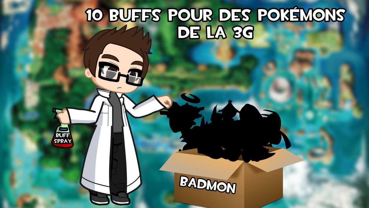 10 BUFFS POUR DES POKEMONS DE LA 3G #pokemon