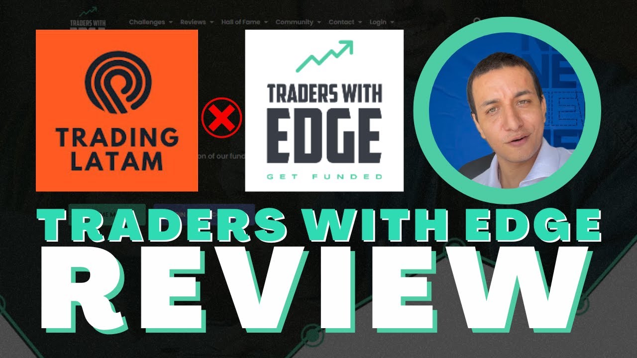 What Sets Traders With Edge Apart? | Trading Latam Review