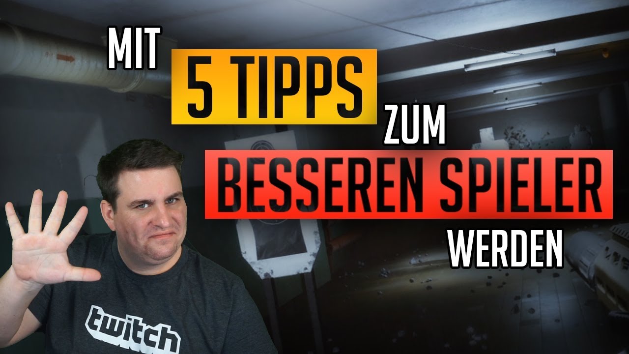 MIT 5 TIPPS zum BESSEREN SPIELER werden in ESCAPE FROM TARKOV TIPPS Deutsch