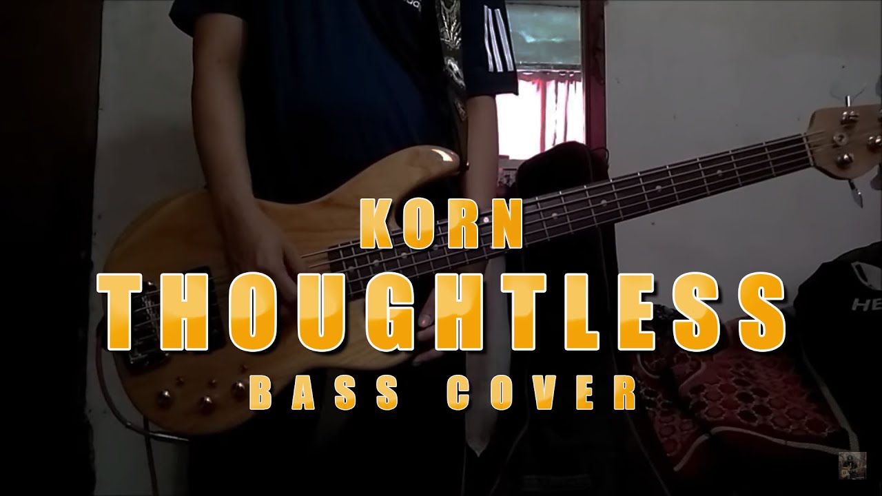 KoRn - Thoughtless (Bass Cover by Umank)