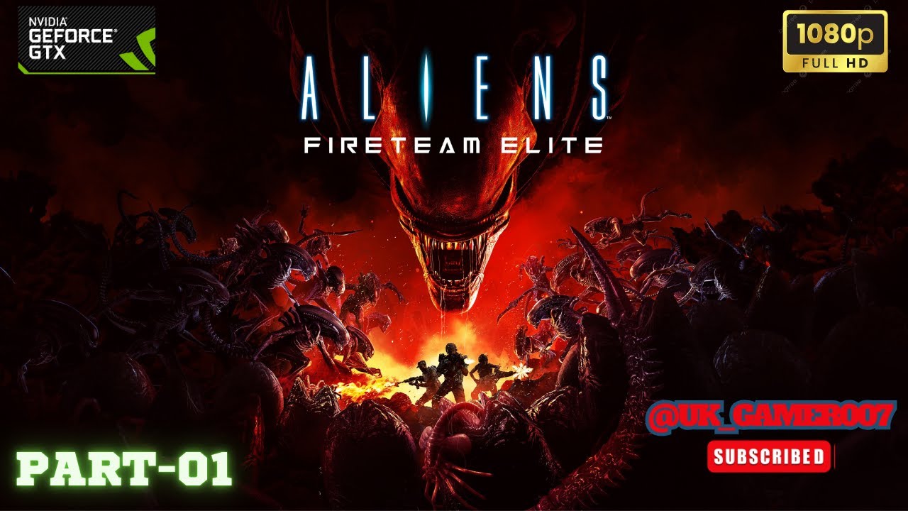 ALIENS FIRETEAM ELITE  Gameplay Walkthrough  Campaign PART-01  (1080p HD 60fps PC ]