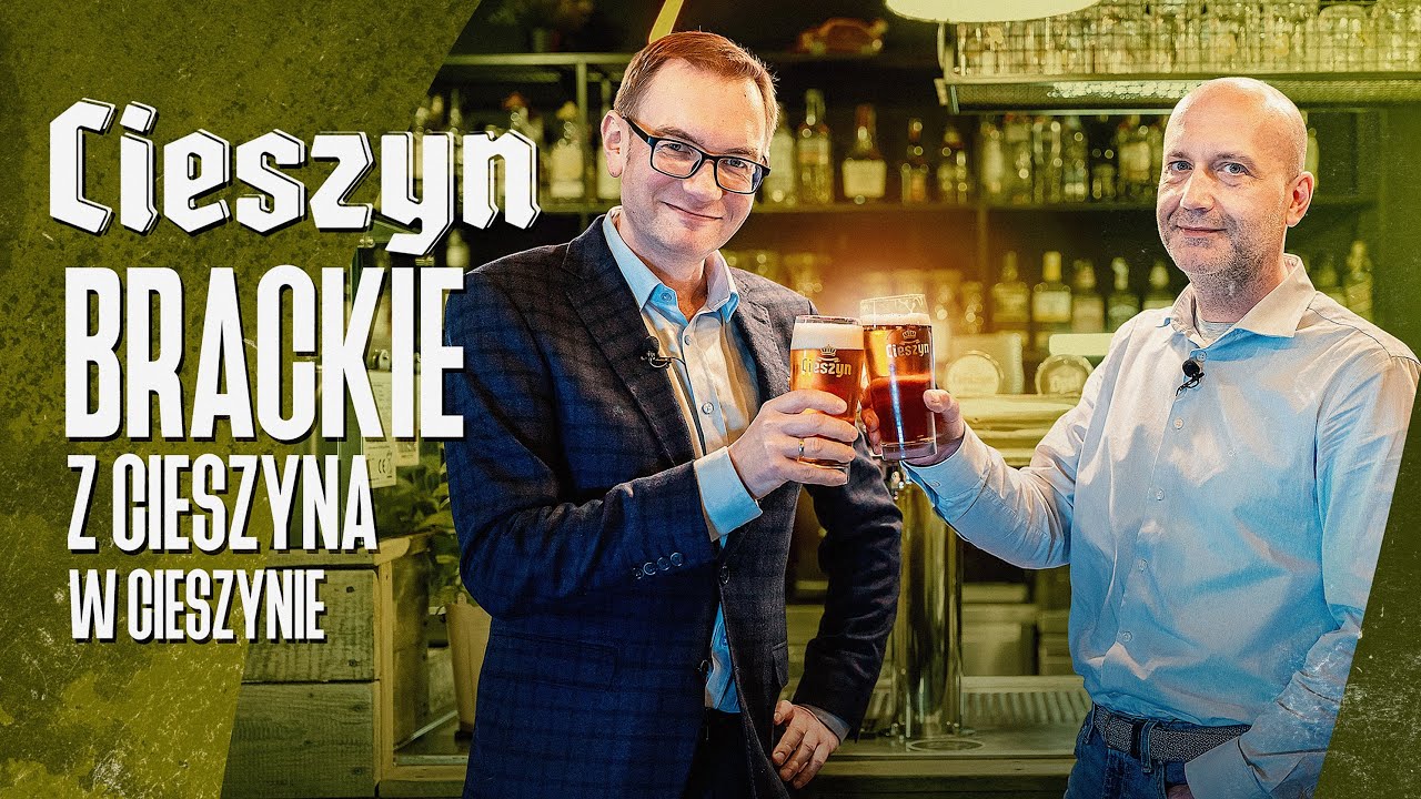 Cieszyn Brackie - rozmowa z Dominikiem Szczodrym piwowarem Arcyksiążęcego Browaru Zamkowego Cieszyn