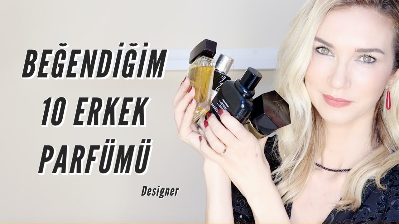 Beğendiğim 10 Erkek Parfümü // Designer