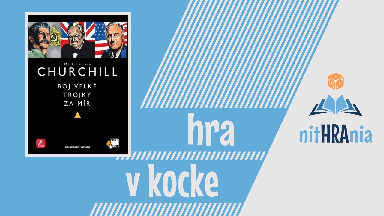 Hra v kocke - Churchill (video návod)