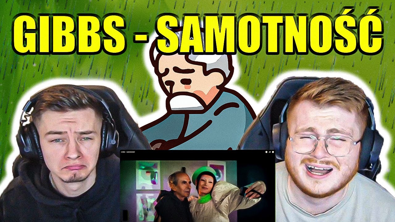 THIS IS A TUNE! GIBBS - SAMOTNOŚĆ - ENGLISH AND POLISH REACTION
