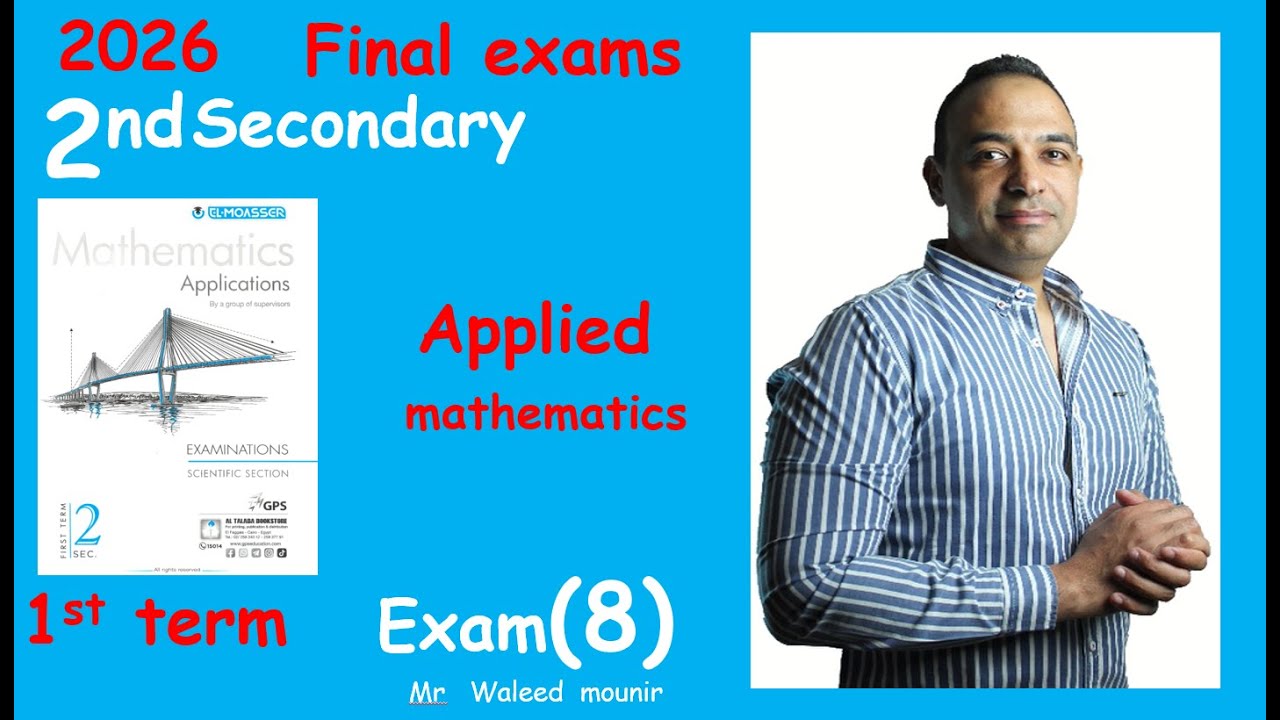 sec 2 moasser exam 8 applied