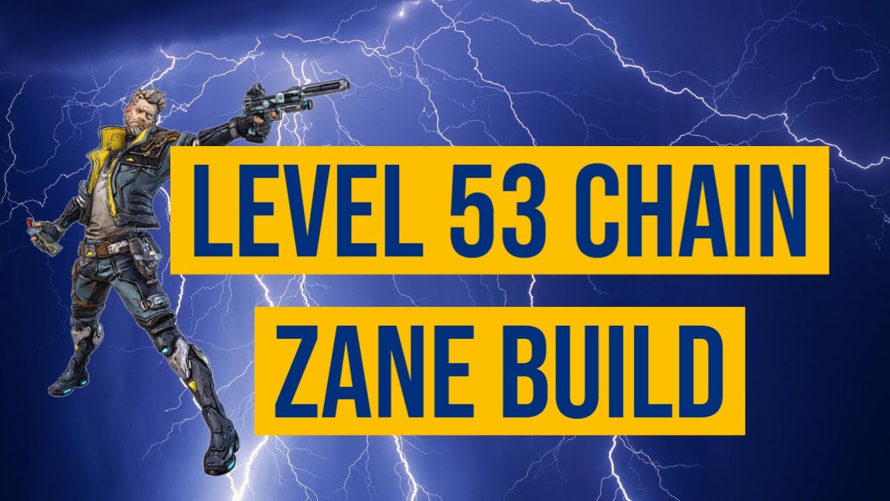 UPDATED LEVEL 53 CHAIN ZANE BUILD! Zane Makes Mayhem 4 EASY! // Borderlands 3 Zane Build