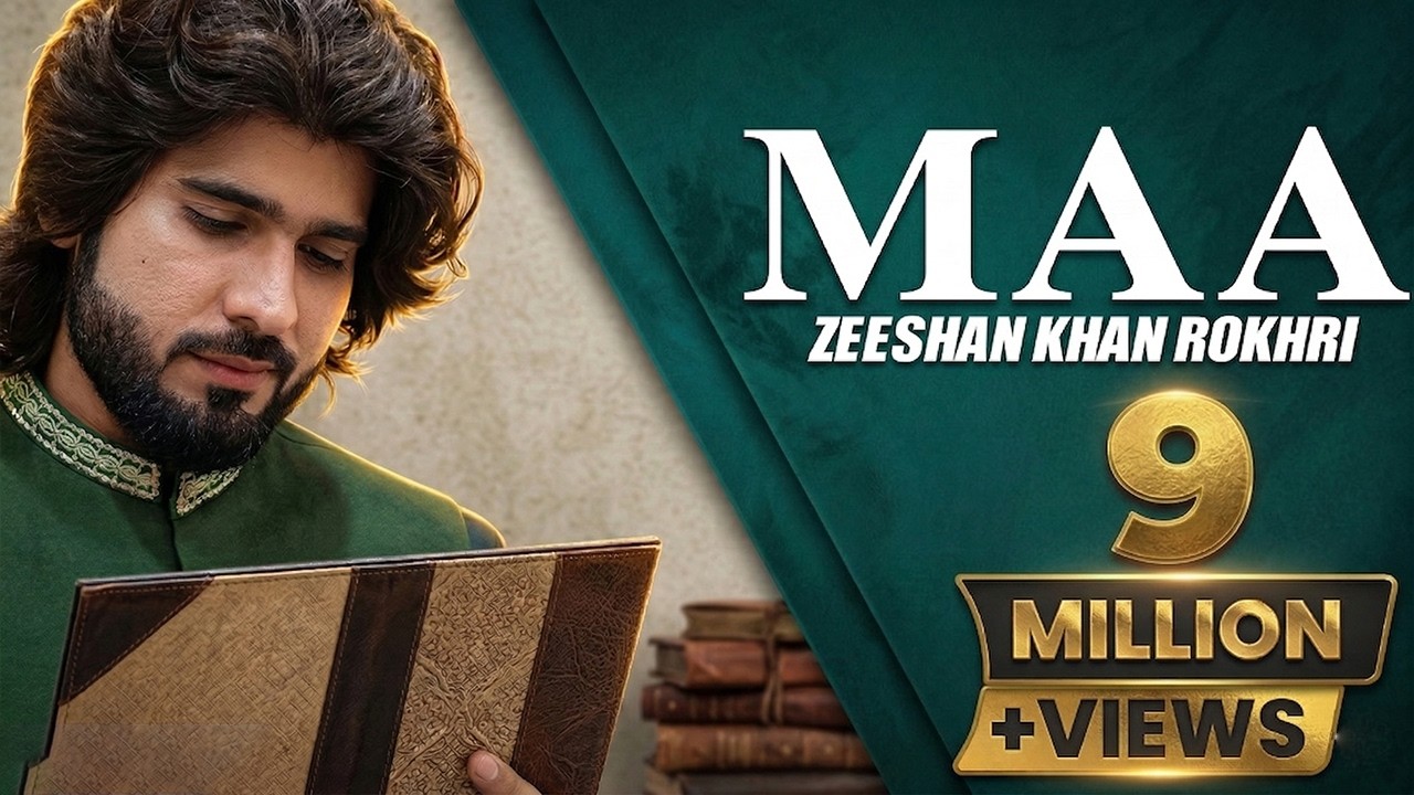Maa (Official Video) Zeeshan Rokhri Out Now