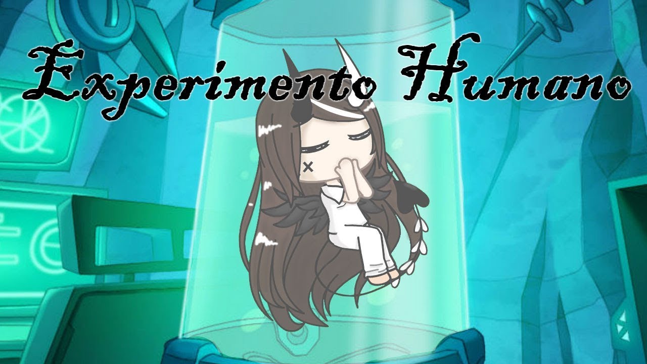 || GLMM || Experimento Humano (Gacha Life Mini Movie)