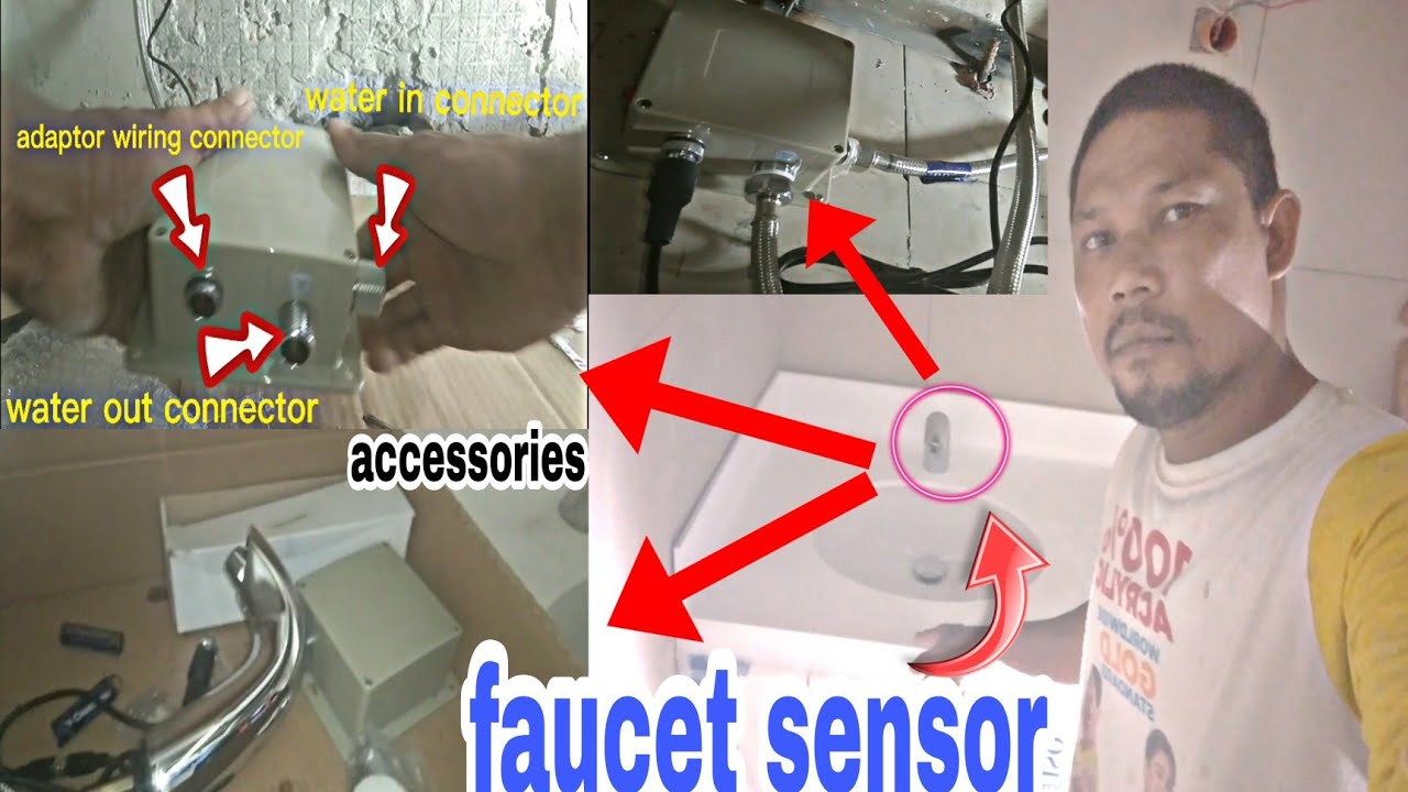 part 2 how to installation sensor faucet & how to installation sensor accessories