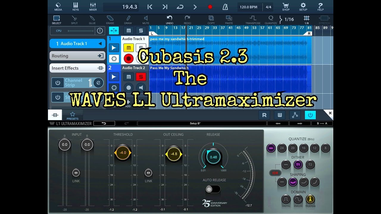CUBASIS 2.3 - Let's Explore the WAVES L1 Ultramaximizer - Tutorial for the iPad