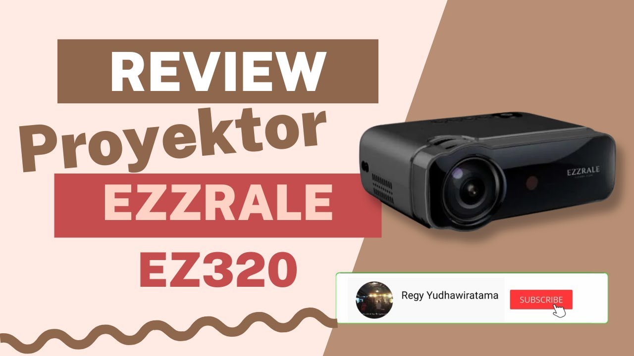 Review Proyektor Ezzrale EZ320