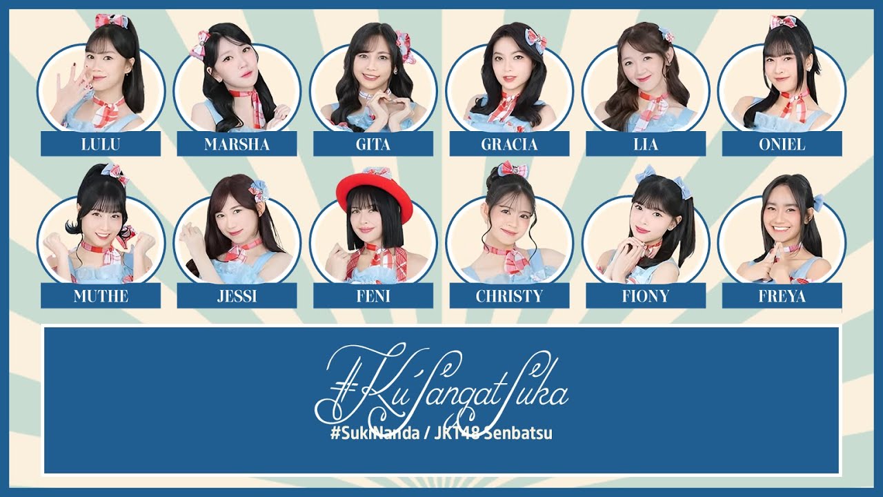 JKT48 – #KuSangatSuka (#SukiNanda) [Color Coded Lyrics ID/JP/EN]