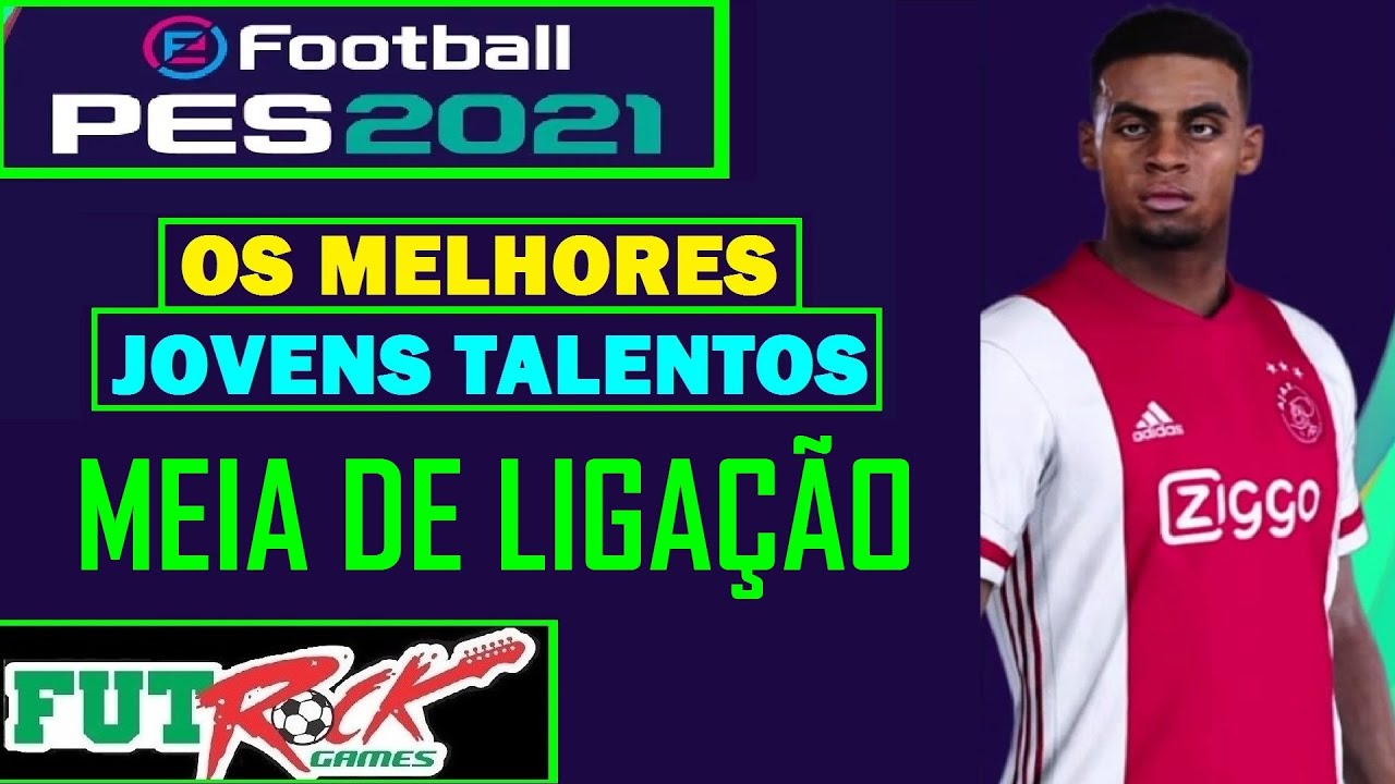 PES 2021 - OS 10 MELHORES MEIAS DE LIGAÇÃO JOVENS TALENTOS PARA MASTER LEAGUE.