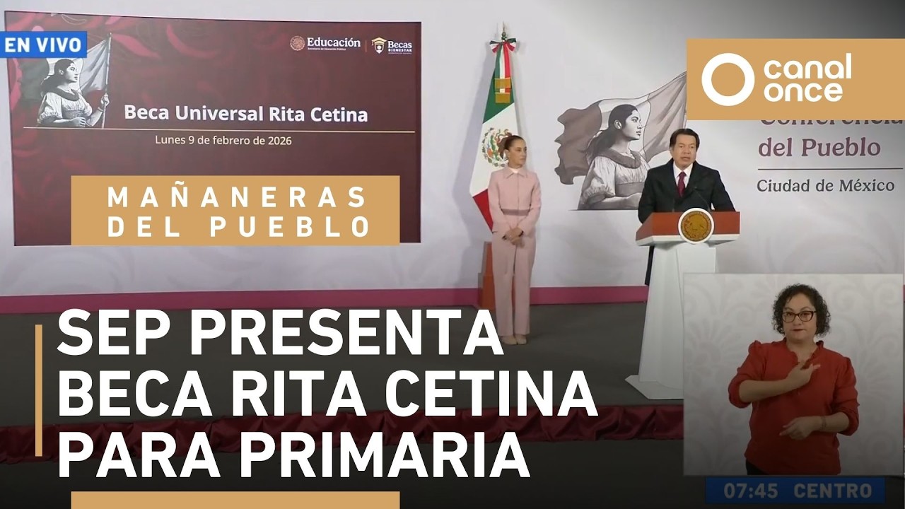 Las ma&ntilde;aneras del pueblo - SEP presenta Beca Rita Cetina para Primaria (09/02/2026)