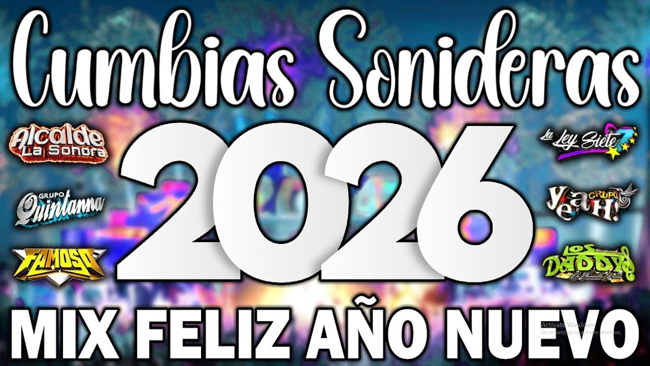 ⚡CUMBIAS SONIDERAS MIX FELIZ AÑO NUEVO 2026🔥MIX CUMBIAS NUEVAS PARA BAILAR💃🕺CUMBIAS NUEVAS MIX🎉
