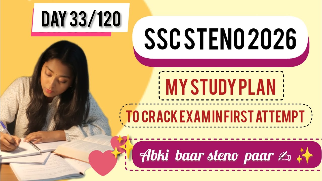 SSC STENOGRAPHER 2026| DAY 33/120 | Rani Mam + Parmar Sir + Anubhav Sir+ Nimisha mam = Selection? 🎯