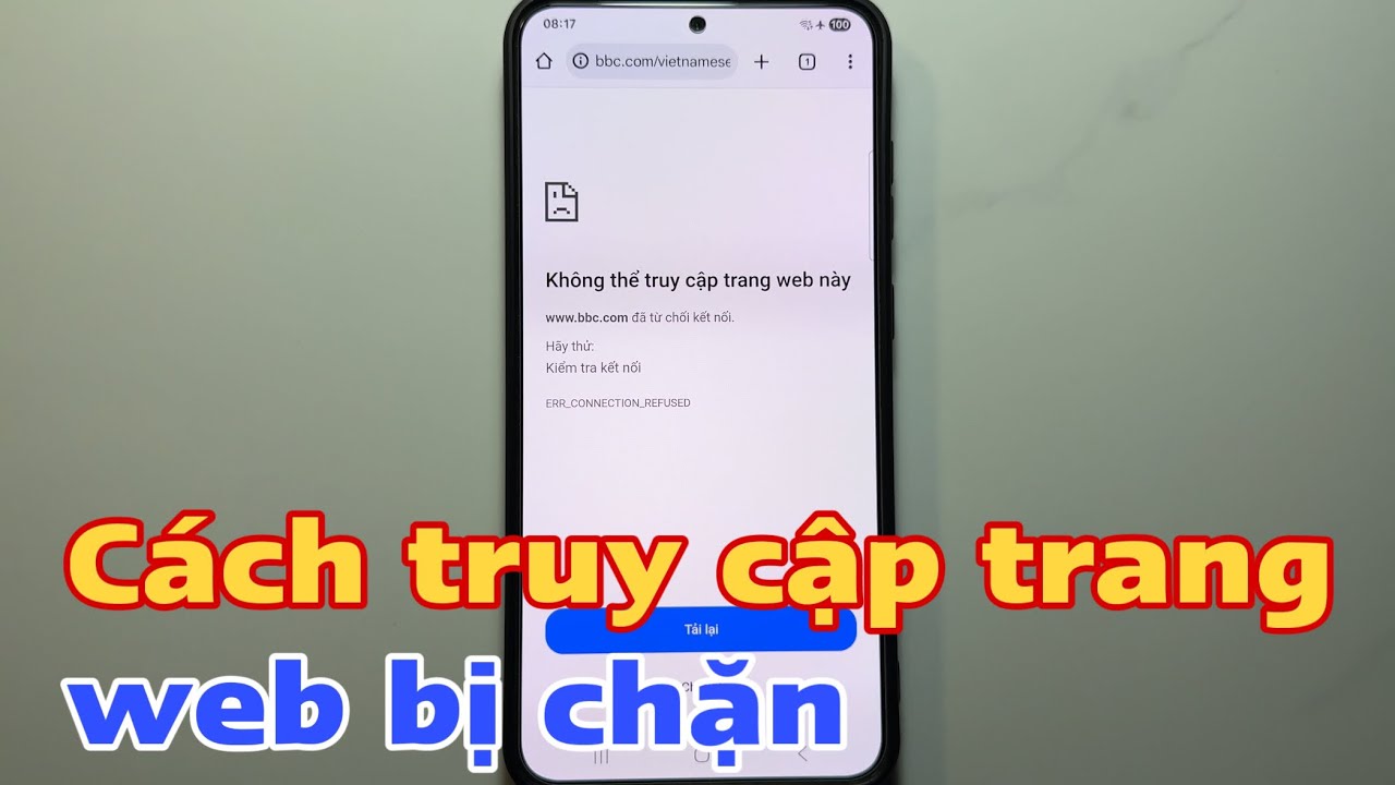 Cách truy cập trang web bị chặn