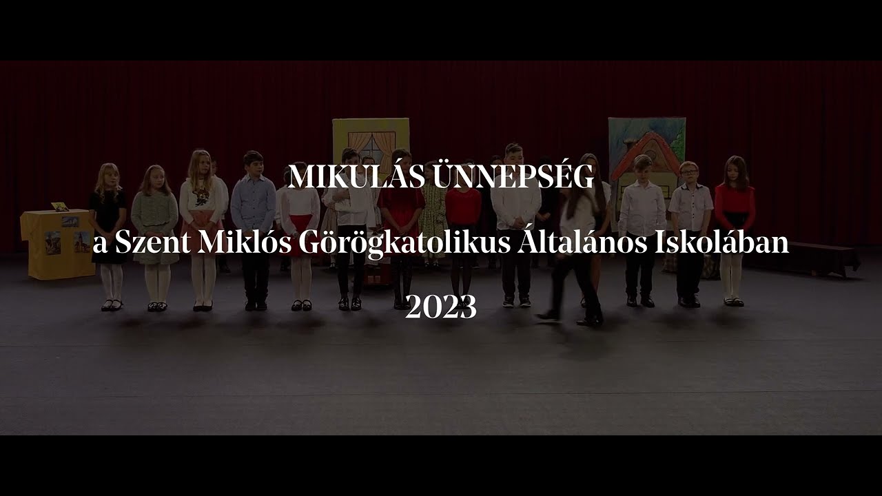 Mikulás ünnepség a Szent Miklós iskolában 2023