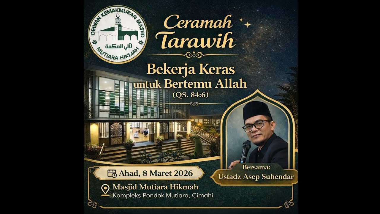 Tarawih | Ust. Asep Suhendar | 08 Maret 2026 | 1447 H