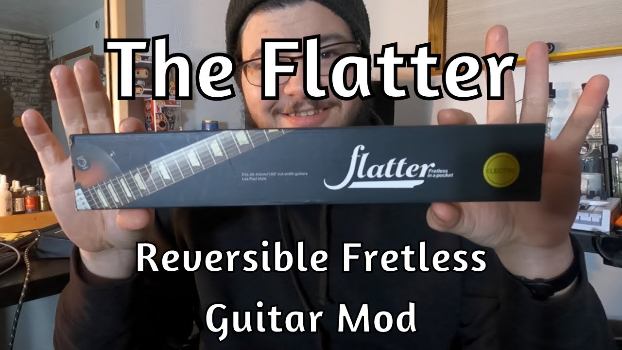 Instant and REVERSIBLE Fretless Guitar Mod | The Flatter Unboxing, Demo, and Review