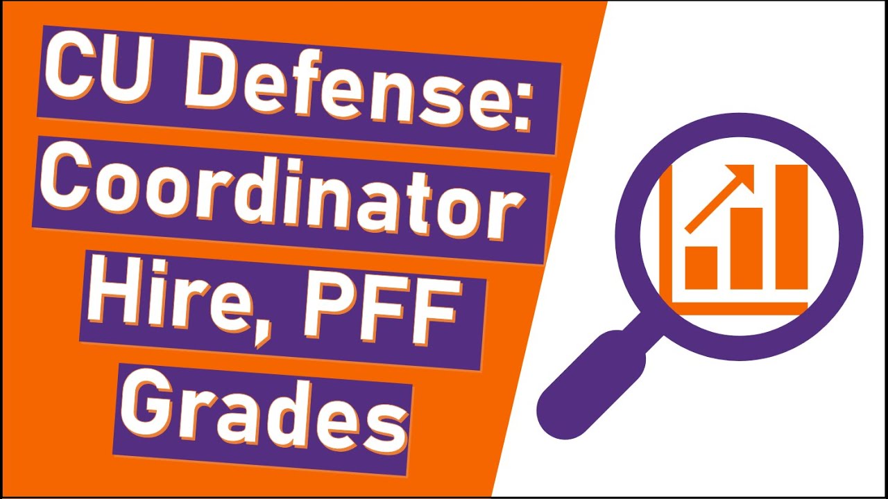 Updates on Clemson Defensive Coordinator, PFF Grades, & More