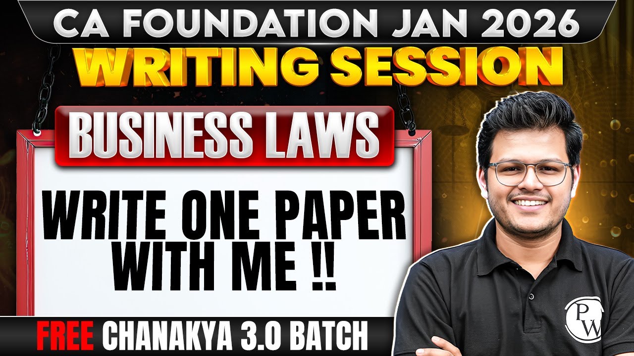 CA Foundation Business Law: Write One Paper With Me | Writing Session | CA Chaitanya Sir