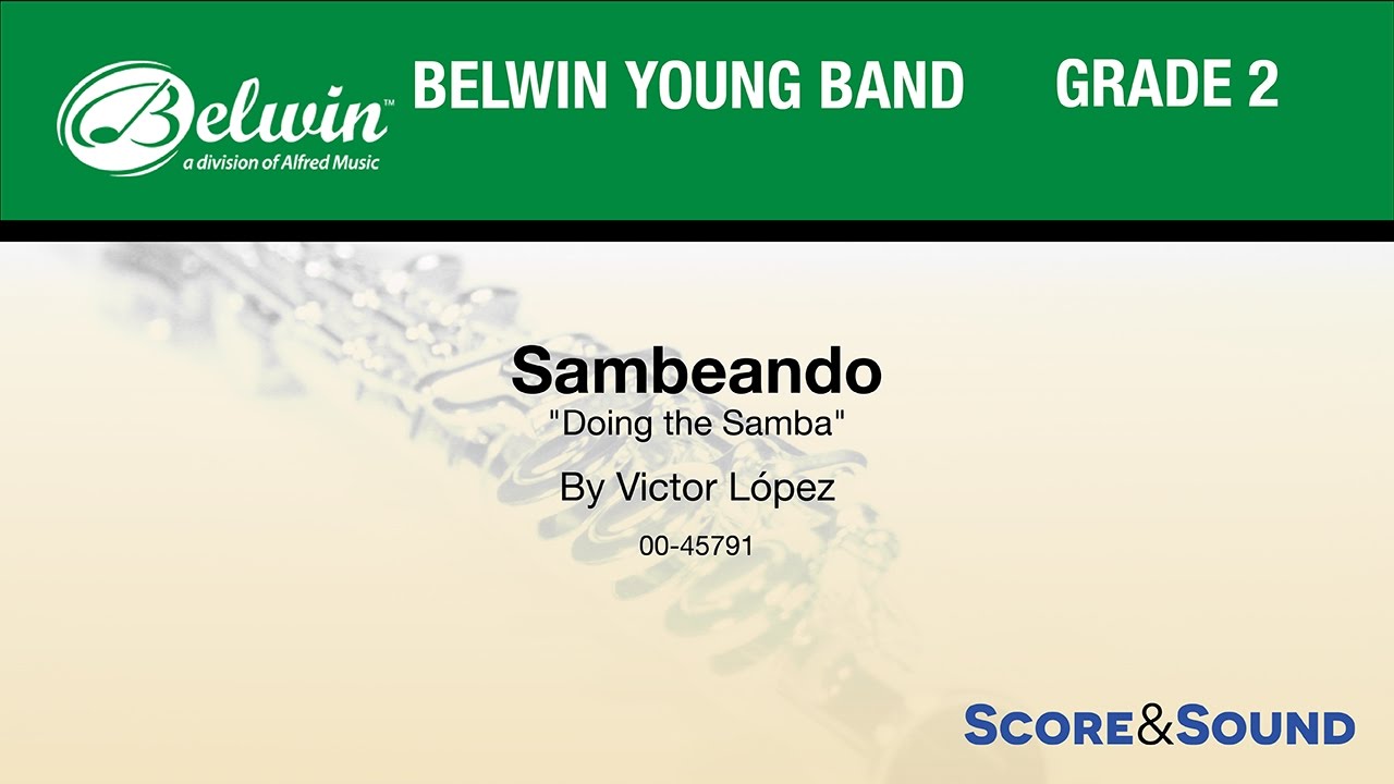 Sambeando, by Victor López – Score & Sound