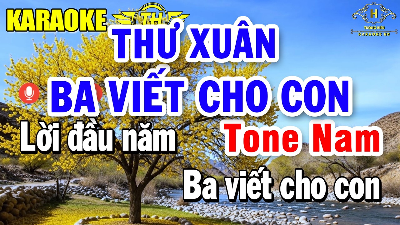 Thư Xuân Ba Viết Cho Con Karaoke Tone Nam ( Fm ) Nhạc Xuân Dễ Hát | Trọng Hiếu