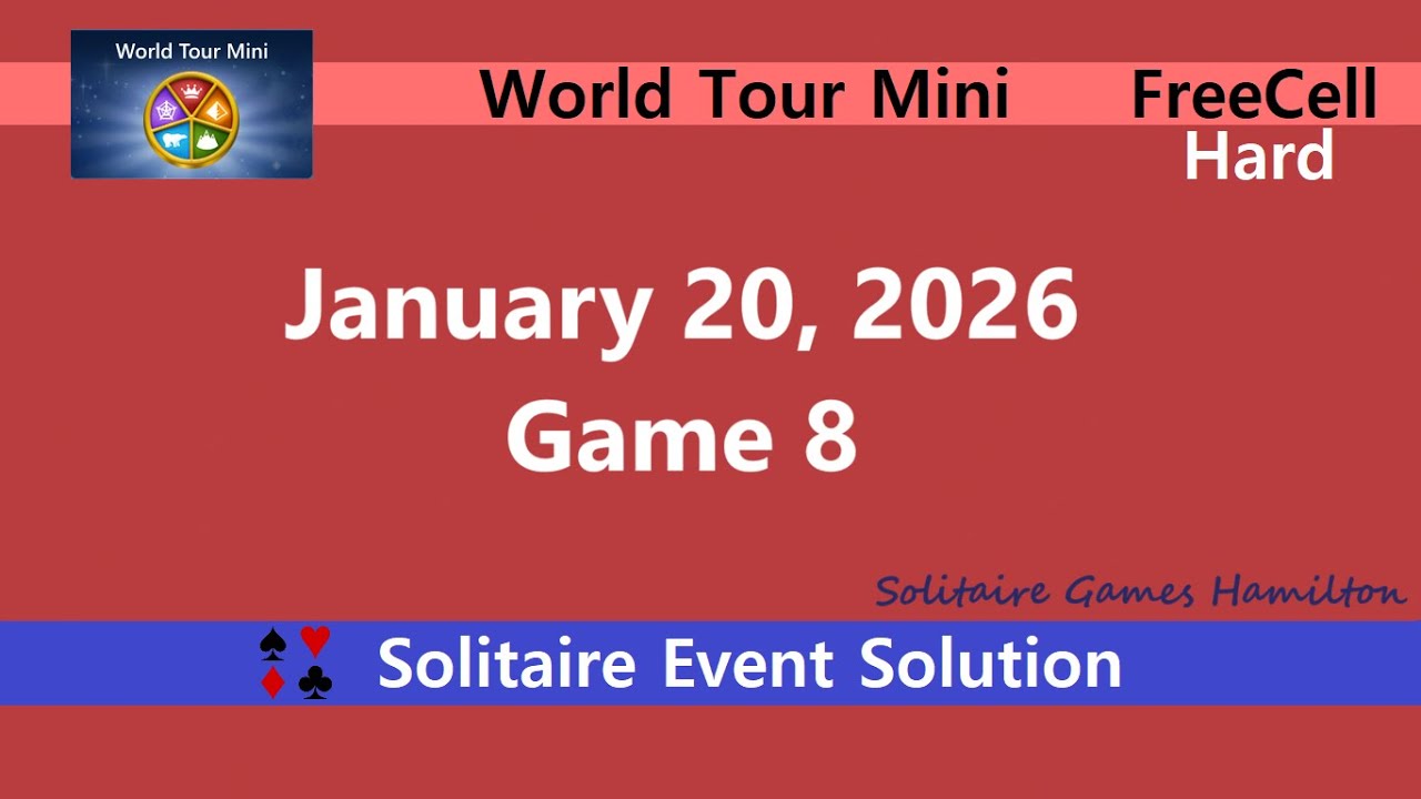 World Tour Mini Game #8 | January 20, 2026 Event | FreeCell Hard