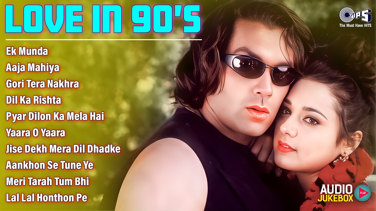 Love in 90s | Aaja Mahiya | Dil Ka Rishta | Pyar Dilon Ka Mela Hai | Meri Tarah Tum Bhi