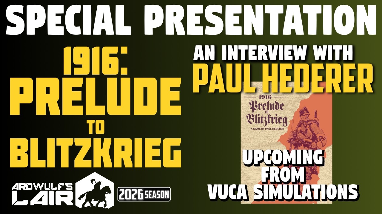 Interview | Paul Hederer and the Upcoming 1916: Prelude to Victory